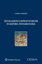 Revocazioni sopravvenienze in materia testamentaria