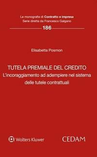 Tutela premiale del credito - Elisabetta Posmon - copertina