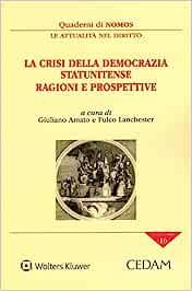 La crisi della democrazia statunitense. Ragioni e prospettive - copertina