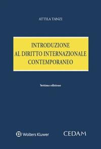 Introduzione al diritto internazionale contemporaneo - Attila Tanzi - copertina