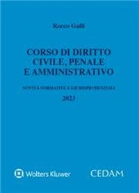 Corso di diritto civile, penale e amministrativo - Rocco Galli - copertina