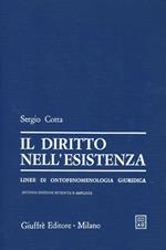 Il diritto nell'esistenza. Linee di ontofenomenologia giuridica