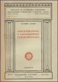 Concentrazione e cooperazione interaziendale - Giuseppe Galassi - copertina