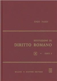 Istituzioni di diritto romano. Vol. 2 - Enzo Nardi - copertina