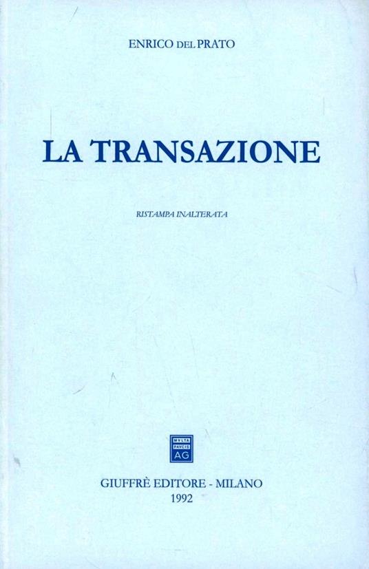 La transazione - Enrico Del Prato - copertina