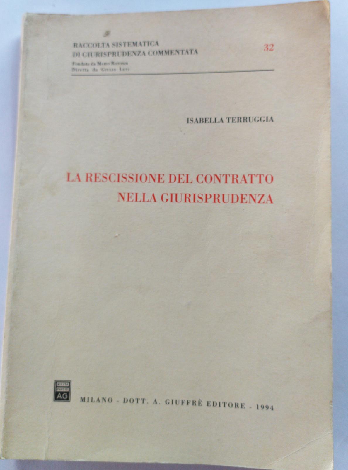 La rescissione del contratto nella giurisprudenza