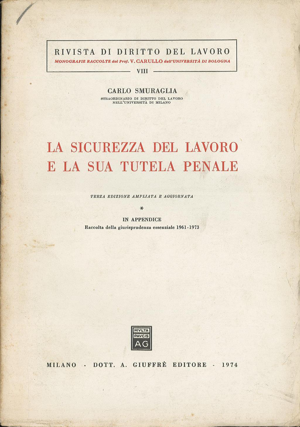 La sicurezza del lavoro e la sua tutela penale