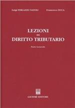 Lezioni di diritto tributario. Parte generale