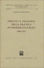 Diritto e filosofia della pratica in Benedetto Croce (1900-1952)