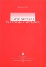 L'atto notarile tra forma e sostanza