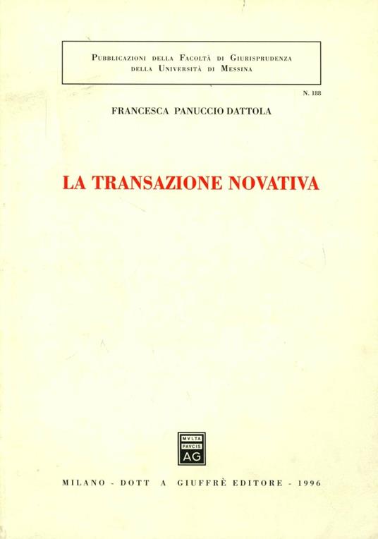 La transazione novativa - Francesca Panuccio Dattola - copertina