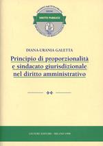Principio di proporzionalità e sindacato giurisdizionale nel diritto amministrativo