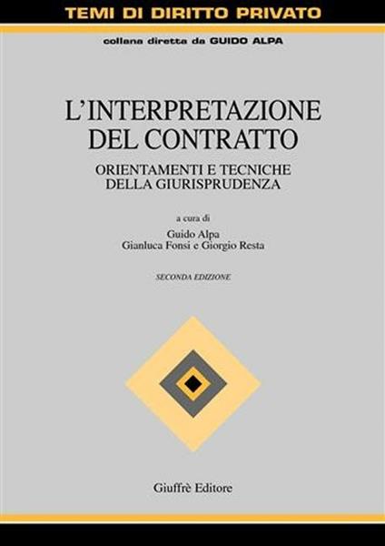 L' interpretazione del contratto. Orientamenti e tecniche della giurisprudenza - copertina