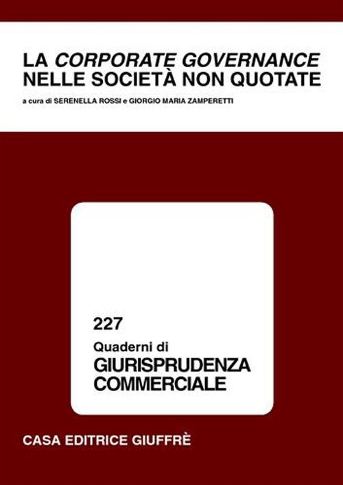 La corporate governance nelle società non quotate. Atti del Convegno di studio (Como, 12-13 novembre 1999) - copertina