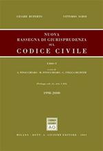 Nuova rassegna di giurisprudenza sul Codice civile. Vol. 1: Aggiornamento 1998-2000 (preleggi, Codice civile artt. 1-455).