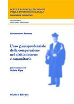 L' uso giurisprudenziale della comparazione nel diritto interno e comunitario
