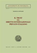 Il trust nel diritto internazionale privato italiano