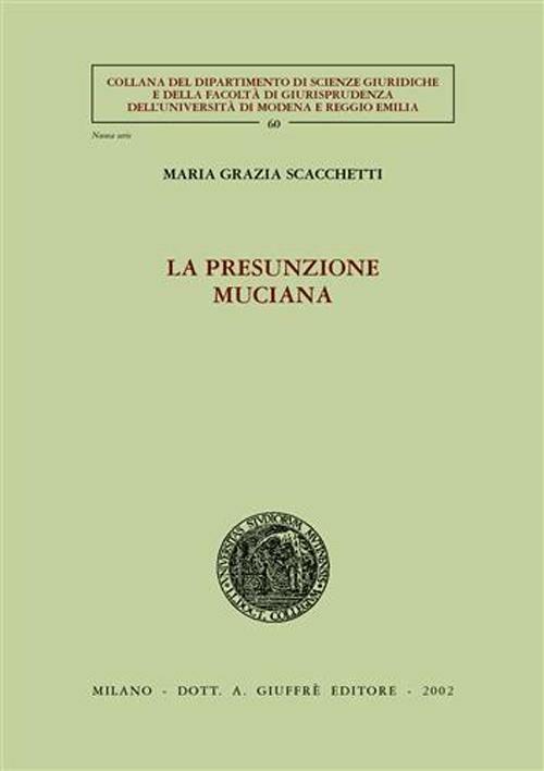 La presunzione muciana - M. Grazia Scacchetti - copertina
