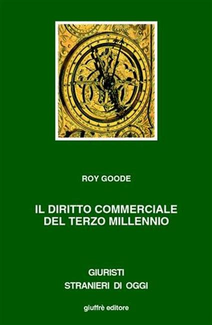 Il diritto commerciale del terzo millennio - Roy Goode - copertina