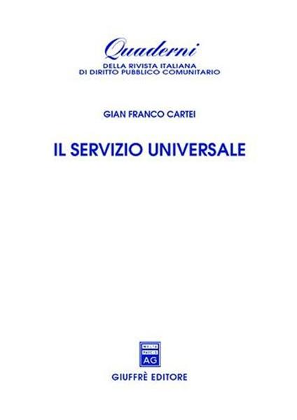 Il servizio universale - Gianfranco Cartei - copertina