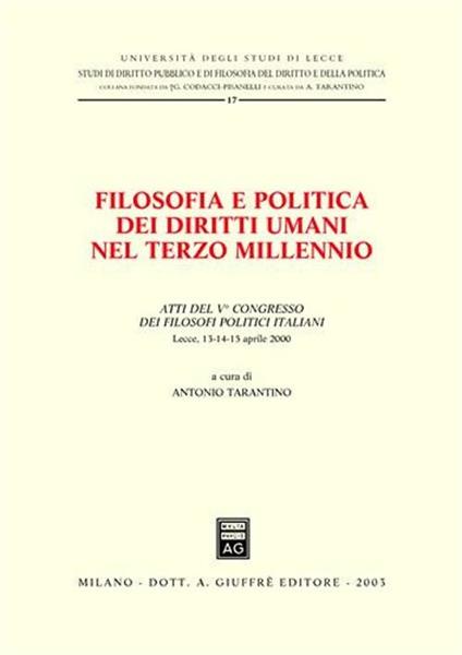 Filosofia e politica dei diritti umani nel terzo millennio. Atti del 5° Congresso dei filosofi politici italiani - copertina