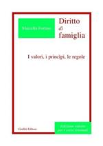 Diritto di famiglia. I valori, i principi, le regole. Ediz. ridotta