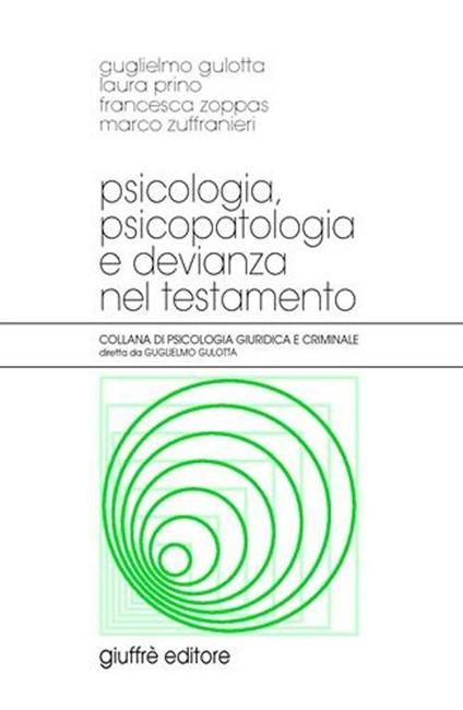 Psicologia, psicopatologia e devianza nel testamento - copertina