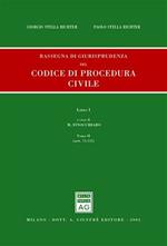 Rassegna di giurisprudenza del Codice di procedura civile. Aggiornamento 1999-2001. Vol. 1\2: Artt. 75-111.