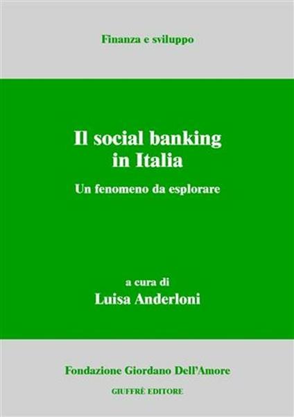 Il social banking in Italia. Un fenomeno da esplorare - copertina