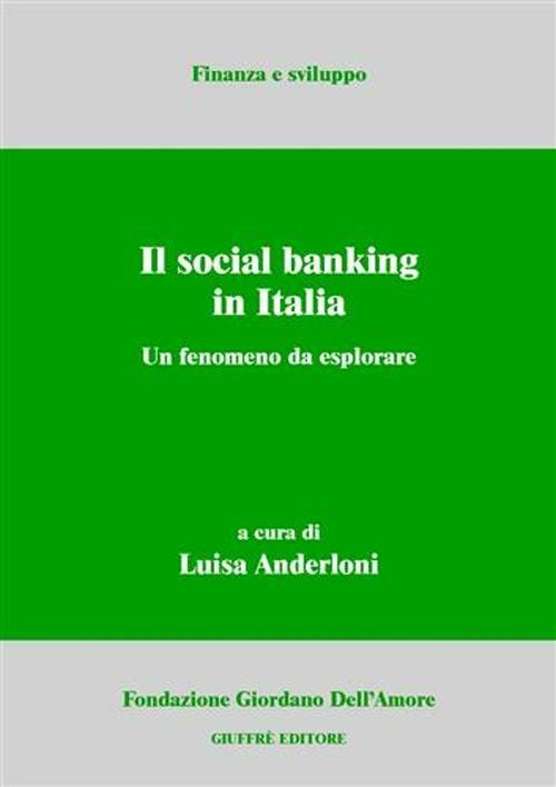 Il social banking in Italia. Un fenomeno da esplorare - copertina