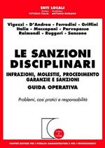 Le sanzioni disciplinari. Infrazioni, molestie, procedimento, garanzie e sanzioni. Guida operativa
