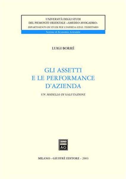 Gli assetti e le performance d'azienda. Un modello di valutazione - Luigi Borrè - copertina