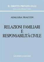 Relazioni familiari e responsabilità civile