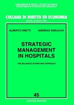 Strategic management in hospitals. The balanced scorecard approach