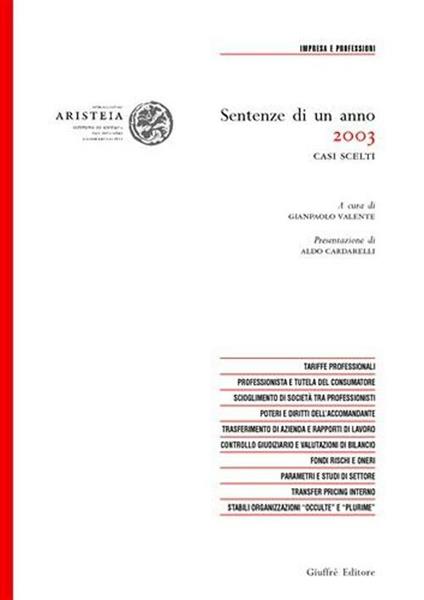Sentenze di un anno (2003). Casi scelti in tema di impresa e professioni - copertina