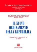 Il nuovo ordinamento della Repubblica. Commento alla L. 5 giugno 2003, n. 131 (La Loggia)