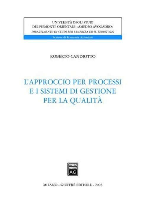 L' approccio per processi e i sistemi di gestione per la qualità - Roberto Candiotto - copertina
