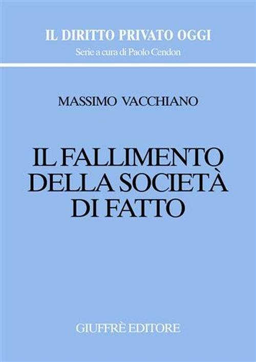 Il fallimento della società di fatto - Massimo Vacchiano - copertina