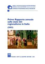 Primo rapporto annuale sullo stato del regionalismo in Italia (2002)