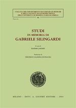 Studi in memoria di Gabriele Silingardi