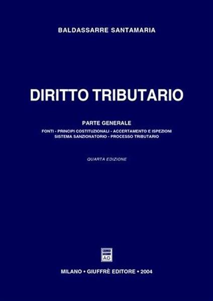 Diritto tributario. Parte generale - Baldassarre Santamaria - copertina