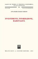 Investimenti, informazione, razionalità