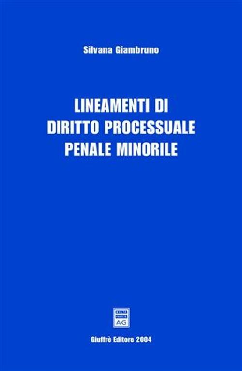 Lineamenti di diritto processuale penale minorile - Silvana Giambruno - copertina