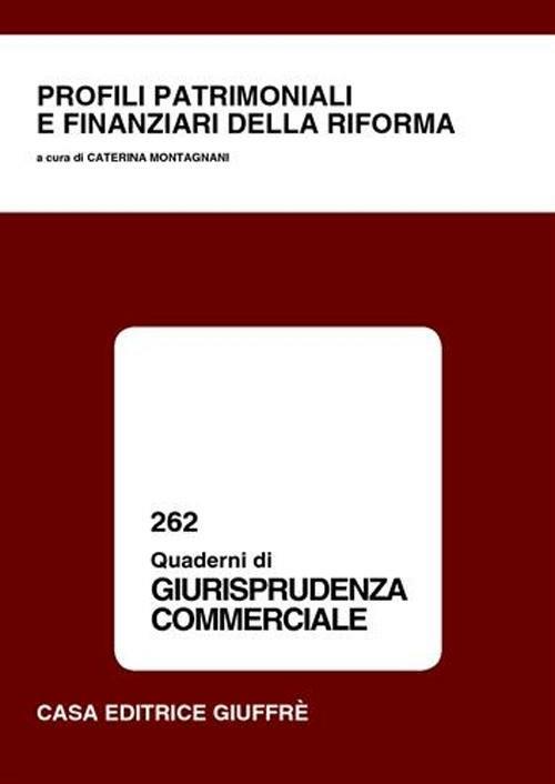Profili patrimoniali e finanziari della riforma. Atti del Convegno (Cassino, 9 ottobre 2003) - copertina