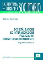 Società, banche ed intermediazione finanziaria: norme di coordinamento (D.Lgs. 6 febbraio 2004, n.37)