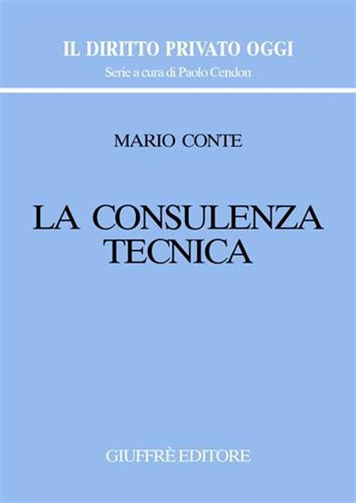 La consulenza tecnica - Mario Conte - copertina
