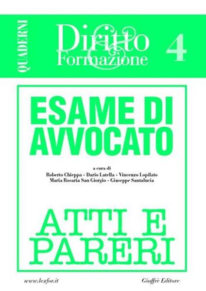 Esame di avvocato. Atti e pareri. Vol. 4 - copertina