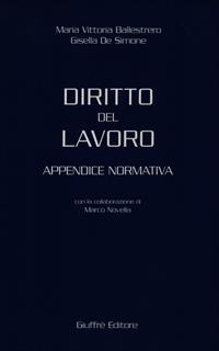 Diritto del lavoro. Appendice normativa