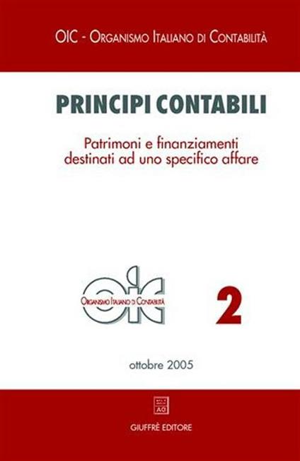 Principi contabili. Vol. 2: Patrimoni e finanziamenti destinati ad uno specifico affare. - copertina