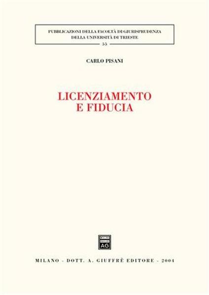 Licenziamento e fiducia - Carlo Pisani - copertina